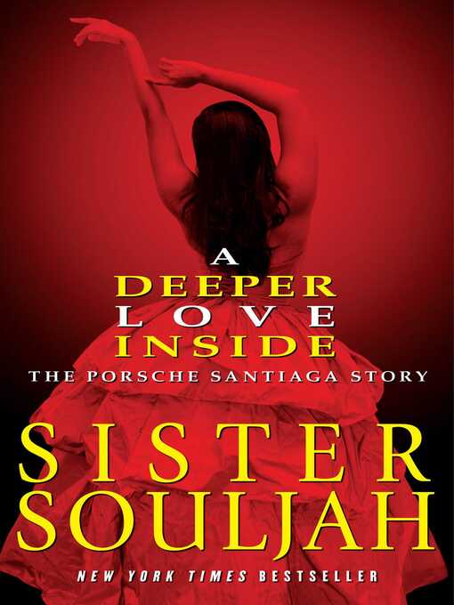 Title details for A Deeper Love Inside by Sister Souljah - Available
